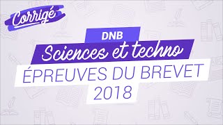 Annales du brevet de Sciences  SVT et techno 2018 [upl. by Ahsas]