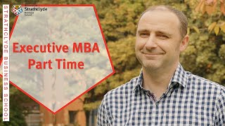 Strathclyde MBA Part Time Ian Mathers [upl. by Aluino]