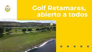 Golf Retamares un club familiar abierto a todos [upl. by Aninnaig]