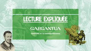 🔍 EXPLICATION DE TEXTE  Extrait du chapitre chapitre 14 de GARGANTUA de Rabelais [upl. by Rothschild]