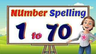 Number names 1 to 70  Number names  1 to 70 Spelling  Learn Number words  Number Songs [upl. by Agathy379]