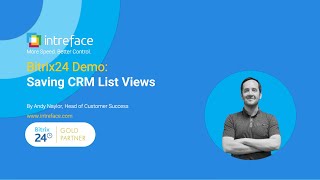 Bitrix24 Demo Saving CRM List Views [upl. by Torr]