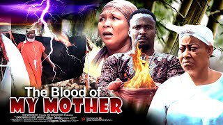 The Blood Of My Mother  Nigerian Movie [upl. by Minnnie]