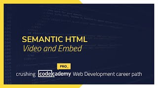 Crushing Codecademy PRO WEB DEVELOPMENT career path Challenge  Video and Embed [upl. by Modern]