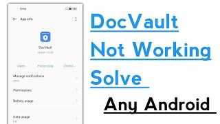 DocVault Not Working Problem Solve in Any Android Device [upl. by Anerda]