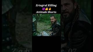 Ertugrul killing⚔️Viral Attitude Shorts🔥video Ertugrulghazi Attitudeertugrulviralnow viralshorts [upl. by Neddy629]