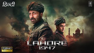 LAHORE 1947 Full Movie  Sunny Deol amp Aamir Khan Preity Zinta  HD Facts amp Review amp Explanation [upl. by Aer439]