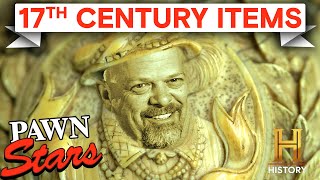 Pawn Stars Super VALUABLE Antique Items from the 1600s [upl. by Mellicent730]