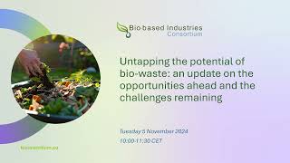 Untapping the potential of biowaste webinar [upl. by Egide]