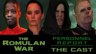 THE ROMULAN WAR Cast Featurette  quotPersonnel Reportquot [upl. by Ahsaetan]