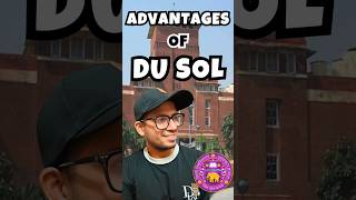 Why to choose du sol ADVANTAGES of DU SOL shorts cuet dusol ytshortsindia [upl. by Eirrol]