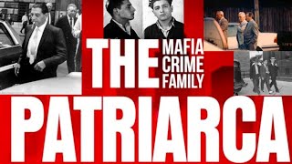 The Patriarca Crime Family Blood and Business  Uncovering New Englands Crime Empire [upl. by Charles]