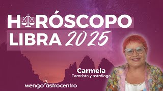 ♎ Horóscopo Libra 2025  Equilibrio y renovación 💫 [upl. by Borlow]