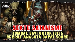 Mengupas Seluk Beluk Sejarah Satanisme  Indonesia ada gereja setan [upl. by Anderea]