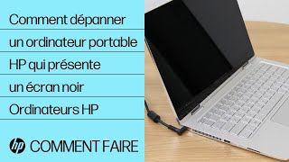 Comment dépanner un ordinateur portable HP qui présente un écran noir  Ordinateurs HP  HP Support [upl. by Ax393]