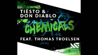 Tiësto amp Don DiabloChemicals Radio Edit [upl. by Annailuj]