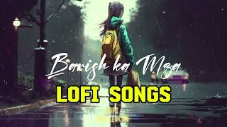 Barish ka Mza 😌  Lofi Song  enjoyed the music 🎵song trending viralvideo lofi [upl. by Callida]