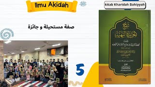 Pembelajaran Akidah 5 Kitab Kharidah Bahiyyah Oleh ustadz Muhayatsyah Lc [upl. by Rednal]