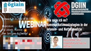 Webinar DGIIN amp ÖGIAIN Kommunikation in der Intensiv und Notfallmedizin [upl. by Bocock]