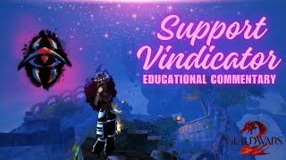 How to ACTUALLY play Support Vindicator in PvP Educational Commentary [upl. by Noved568]