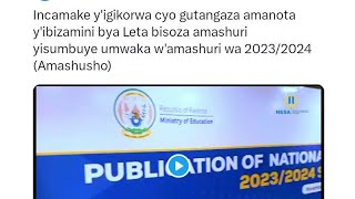 Gutangaza amanota yavuge mubizamini bya reta bisoza amashuri yisumbuye mumwaka wa 20232024 [upl. by Inman]