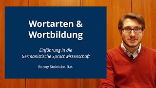 Wortarten amp Wortbildung Tutorium Germanistische Linguistik [upl. by Catt]