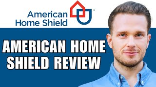 American Shield Home Warranty Review 2024 Is A Good Company That Worth It [upl. by Ylera]