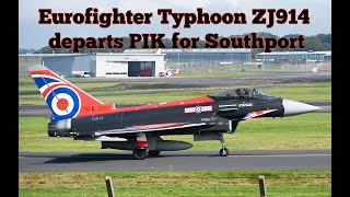 Typhoon ZJ914 quotBlackjackquot  Departs Prestwick for Southport 4KUHD [upl. by Essined]