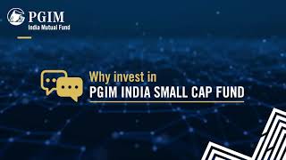 Looking for a reason to invest in PGIM India Small Cap Fund [upl. by Izabel773]