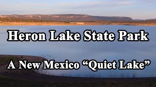 Heron Lake State Park A New Mexico quotQuiet Lakequot [upl. by Kcirdes]