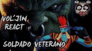 Voljin Reage a Soldado Veterano [upl. by Ubana]