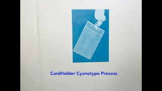 Cardholder Cyanotype Process [upl. by Ase881]