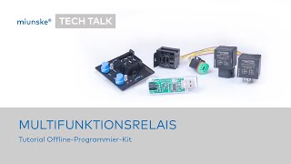 miunske® TECH TALK · Multifunktionsrelais Tutorial OfflineProgrammierKit [upl. by Obrien]