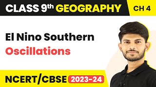 Class 9 Geography Chapter 4  ENSO El Nino Southern Oscillations  Climate [upl. by Aikimat]