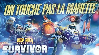 On touche pas la manette  Deep Rock Galactic Survivor  Run 14 [upl. by Forcier]