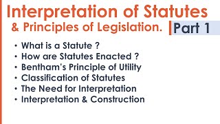 Interpretation of Statutes amp Principles of Legislation LLB Syllabus Revision Notes Lecture  Part 1 [upl. by Pressman]