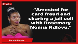 How are phones smuggled into prison  Zanele Zanny Mthembu  Ep 008 Trailer [upl. by Atinna]