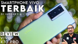 Dingin Kencang Kamera Zeiss Tipis amp Ringan Review vivo X70 Pro [upl. by Lavella499]