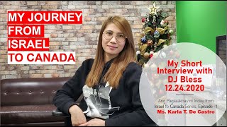 Kwentong Israel to Canada Series  Ep 1  Karlas Journey [upl. by Brok667]