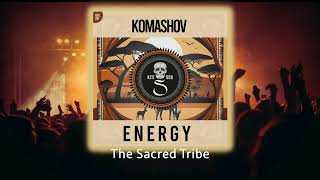 Komashov  Energy Extended Mix  afrohouse [upl. by Mccall]