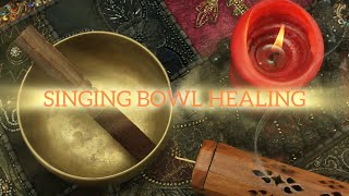 Singing Bowl Meditation Calm Your Mind amp Relax Your Soul [upl. by Rehpinej]