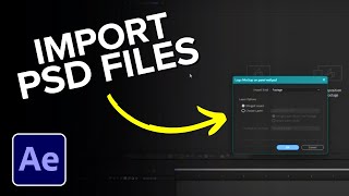 How to Import PSD File in After Effects [upl. by Dinesh]