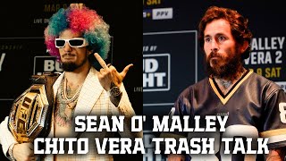 BEST TRASH TALK MOMENTS SEAN OMALLEY VS CHITO VERA [upl. by Anyek703]