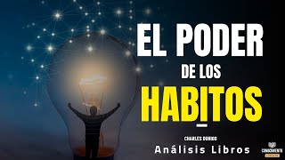 EL PODER DE LOS HABITOS Enfoque Disruptivo en tu Salud Mental Resumen de Lecturas Recomendadas [upl. by Masson]