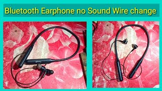 Bluetooth wireless Earphone headphone no sound Wire change Kayse hota hai repair [upl. by Chernow]