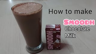 How to make SMOODH chocolate milk at home  so easy so tasty [upl. by Dagnah]