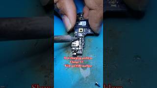 Slow Charging problem solution Change CC  without SMD machine shorts viralvideo [upl. by Mcnelly678]