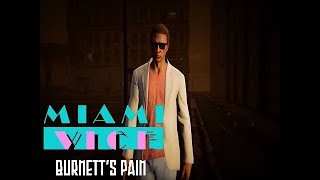 GTA V  Miami Vice Burnett´s Pain [upl. by Thrift398]