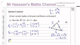 WME01 01 Edexcel M1 January 2021 IAL Q6 Vectors Position amp Velocity [upl. by Mickey]