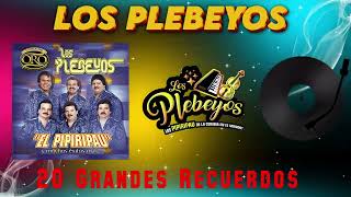 LOS PLEBEYOS MIX CUMBIAS EXITOS [upl. by Aikemahs]